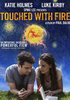 Touched With Fire (2016)