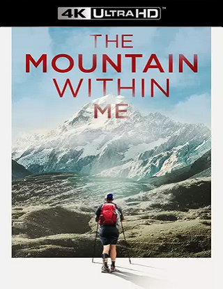 The Mountain Within Me (2024) 4k