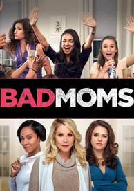 Bad Moms